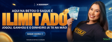 56bet - O melhor cassino online para brasileiros está pronto para você!